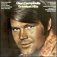 GLEN CAMPBELL - GREATEST HITS